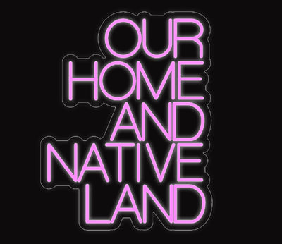 Our Home And Native Land